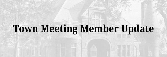 Town Meeting Member Update