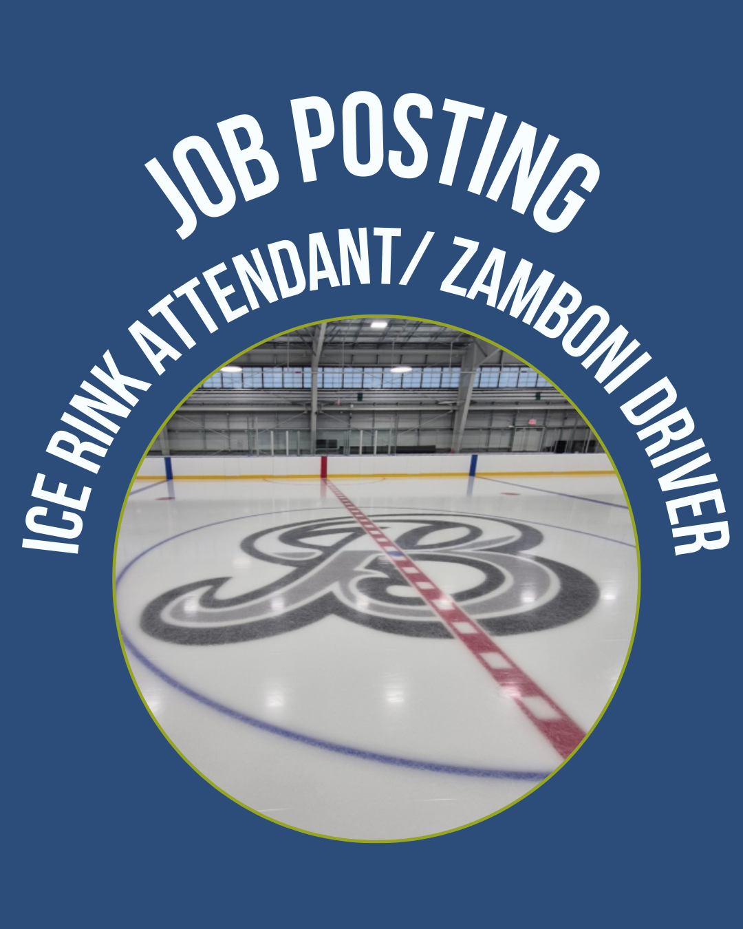 Job Posting - Ice rink attendant Zamboni driver