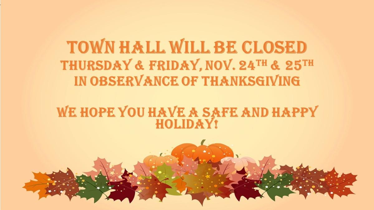 Town Hall Closed in Observance of Thanksgiving 