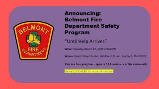Announcing: Belmont Fire Department Safety Program: "Until Help Arrives" 