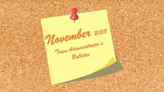 Town Administrator's Bulletin November 2023