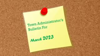 Town Administrator's Bulletin Town Administrator's Bulletin 