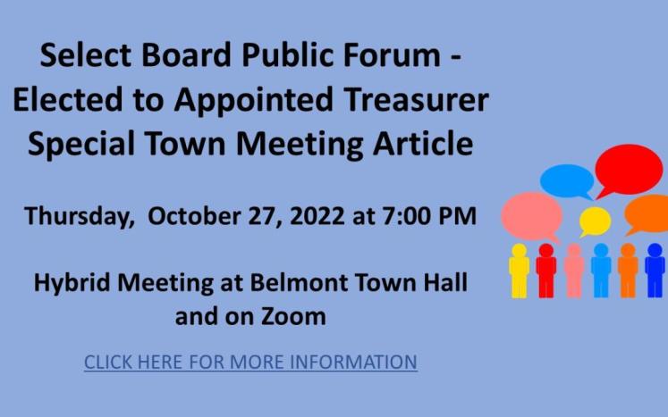 Reminder - Select Board Public Forum Thursday, October 27, 2022 at 7:00PM 