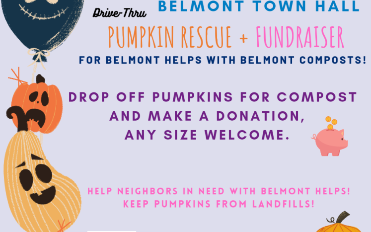 Community Event: Drive-Thru Pumpkin Rescue and Fundraiser for Belmont Helps and Belmont Composts  Sunday, November 6, 2022 from 