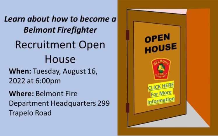 Belmont Fire Department Recruitment Open House Tuesday, August 16, 2022 at 6:00pm