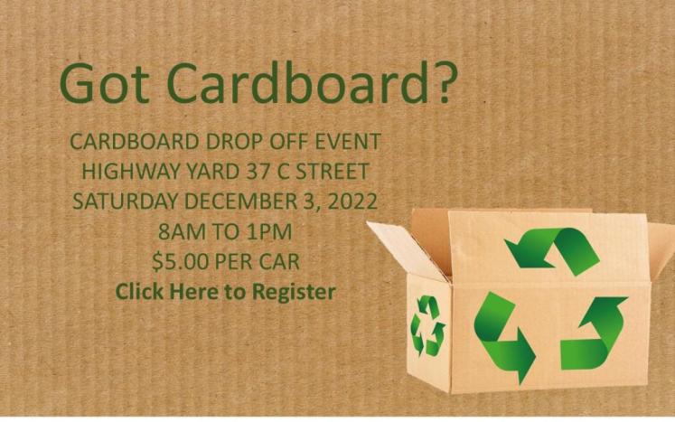 Announcing: Cardboard Drop-off Event Saturday, December 3, 2022