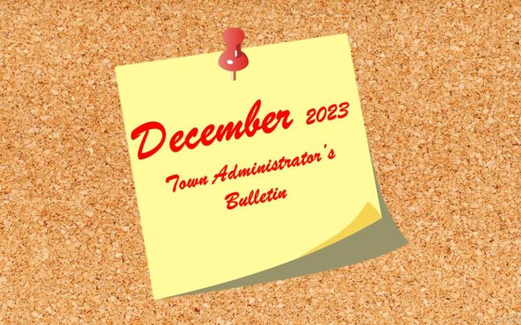 Town Administrator's Bulletin December 2023