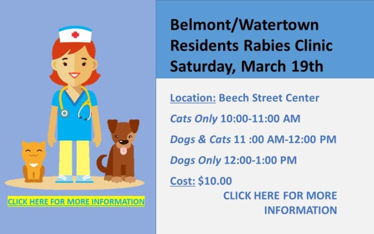 Belmont/Watertown  Residents Rabies Clinic  Saturday March 19th